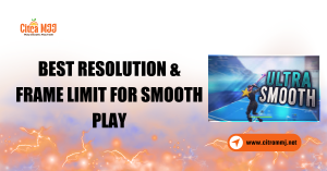 Best Resolution & Frame Limit for Smooth Play