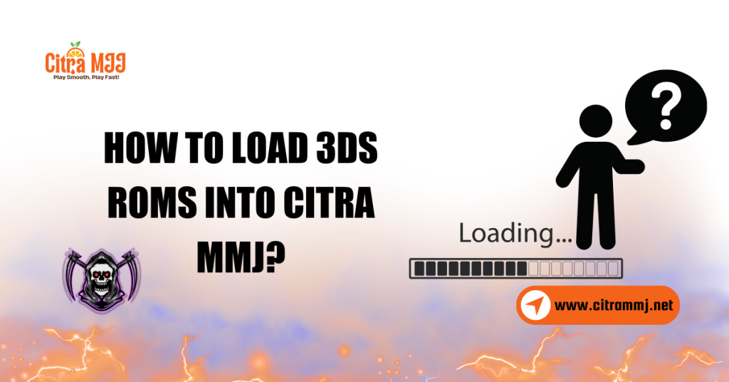 How to load 3DS ROMs into Citra MMJ