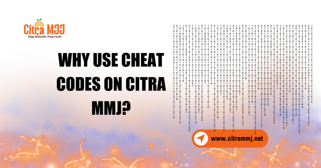 Why Use Cheat Codes on Citra MMJ