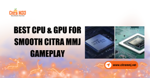 best CPU & GPU options for Citra MMJ