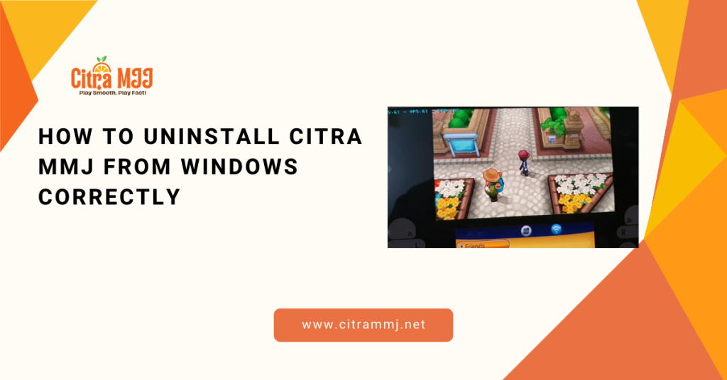 How to Uninstall Citra MMJ from Windows Correctly