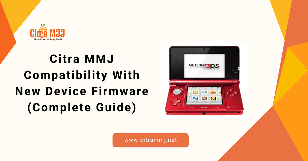 CitramMJ Compatibility with New Device Firmware Guide